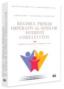 Regimul primar imperativ al soților potrivit Codului civil