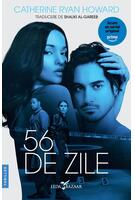 56 de zile (Tie-in)