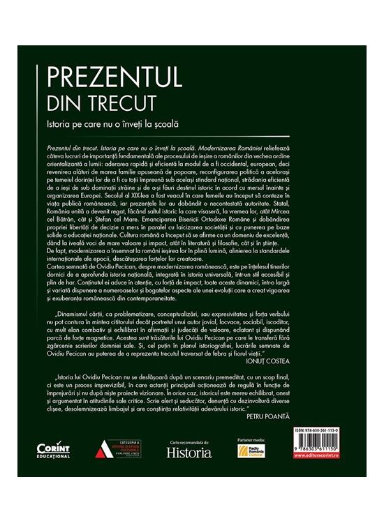 Copertă produs Prezentul din trecut. Istoria pe care nu o &icirc;nveți la școală. Modernizarea Rom&acirc;niei - gallery big 2