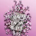Copertă produs O primăvară ca să te pot iubi (Vol. 3) - gallery small 