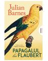 Copertă produs Papagalul lui Flaubert - thumb 1