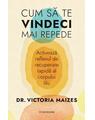 Copertă produs Cum să te vindeci mai repede - thumb 1