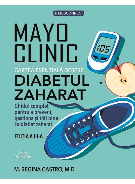 Copertă produs Mayo Clinic. Cartea esențială despre diabetul zaharat - gallery big 1