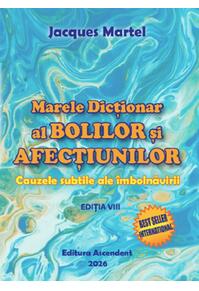 Copertă produs Marele Dicționar al bolilor și afecțiunilor