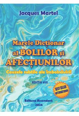 Copertă produs Marele Dicționar al bolilor și afecțiunilor