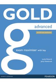 Copertă produs Gold Advanced. Exam Maximiser with Key. New Edition with 2015 exam specification