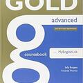 Copertă produs Gold Advanced. Coursebook with MyEnglishLab. New Edition with 2015 exam specification - gallery small 