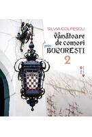 Imagine produs V&acirc;nătoare de comori prin București (Vol. 2)
