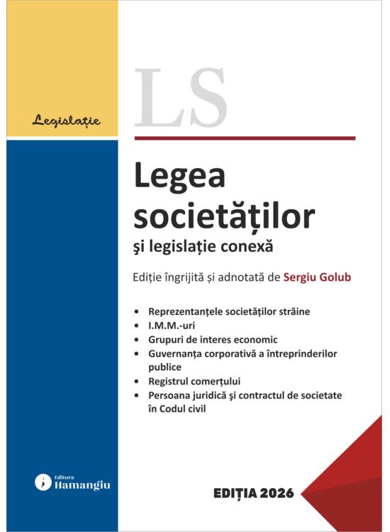 Copertă produs Legea societăților și legislație conexă. Actualizată 23 februarie 2026 - gallery big 1