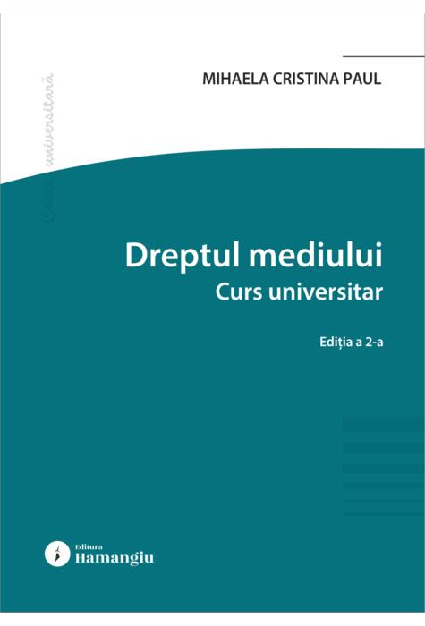Copertă produs Dreptul mediului. Curs universitar