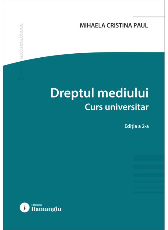 Copertă produs Dreptul mediului. Curs universitar - gallery big 1