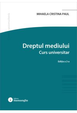 Copertă produs Dreptul mediului. Curs universitar