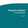 Copertă produs Dreptul mediului. Curs universitar - gallery small 