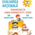 Copertă produs Teste pentru Evaluarea Naţională. Clasa a II-a. Comunicare &icirc;n limba rom&acirc;nă citit/scris. 12 teste citit + 12 teste scris - gallery small 