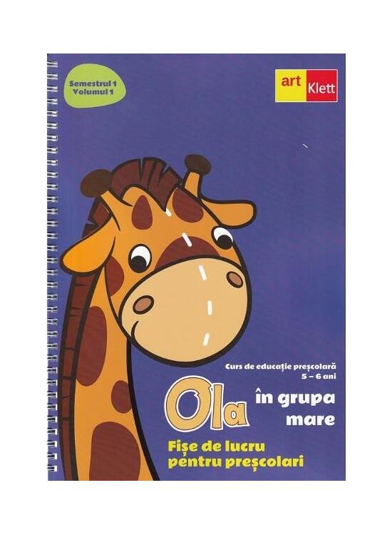Copertă produs OLA &icirc;n grupa mare. Fișe de lucru pentru preșcolari (5-6 ani). Semestrul 1. Vol. 1 - gallery big 1
