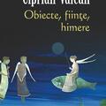 Copertă produs Obiecte, fiinţe, himere - gallery small 