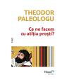 Copertă produs Ce ne facem cu at&icirc;ția proști? - thumb 1