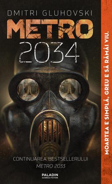 Metro 2034 (Vol. 2) - Paperback brosat - Dmitri Gluhovski - Paladin