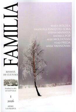 Copertă produs Revista Culturală FAMILIA Nr. 1, 2026