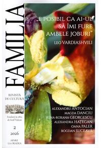 Copertă produs Revista Culturală FAMILIA Nr. 2, 2026
