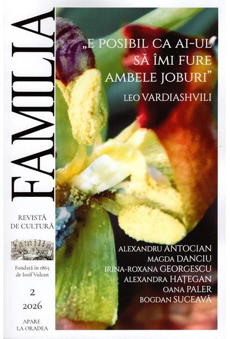 Copertă produs Revista Culturală FAMILIA Nr. 2, 2026