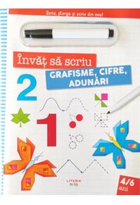 Copertă produs &Icirc;nvăț să scriu. Grafisme, cifre, adunări