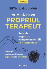 Copertă produs Cum să devii propriul terapeut