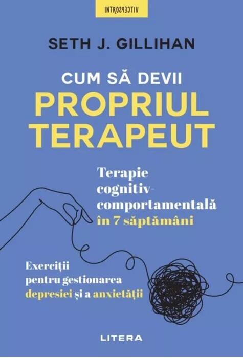 Copertă produs Cum să devii propriul terapeut