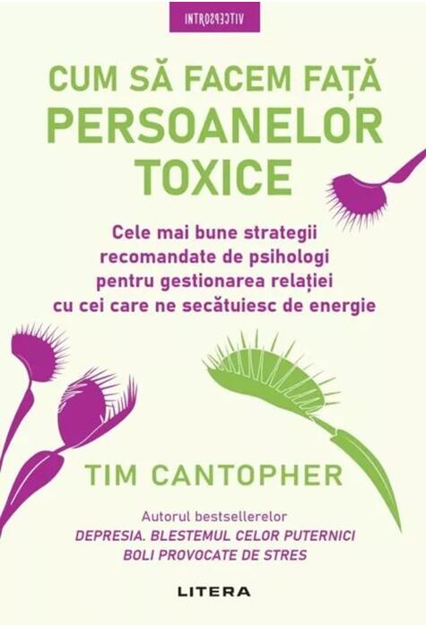 Copertă produs Cum să facem față persoanelor toxice