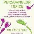 Copertă produs Cum să facem față persoanelor toxice - gallery small 