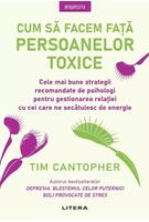Imagine produs Cum să facem față persoanelor toxice
