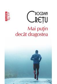 Copertă produs Mai puţin dec&acirc;t dragostea (Top 10+)