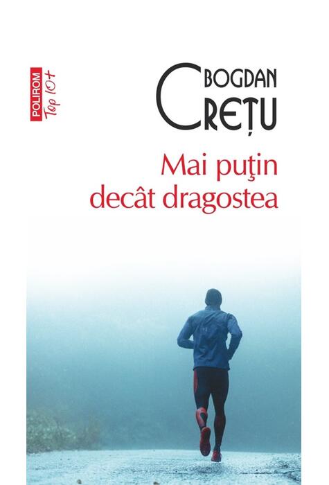 Copertă produs Mai puţin dec&acirc;t dragostea (Top 10+)