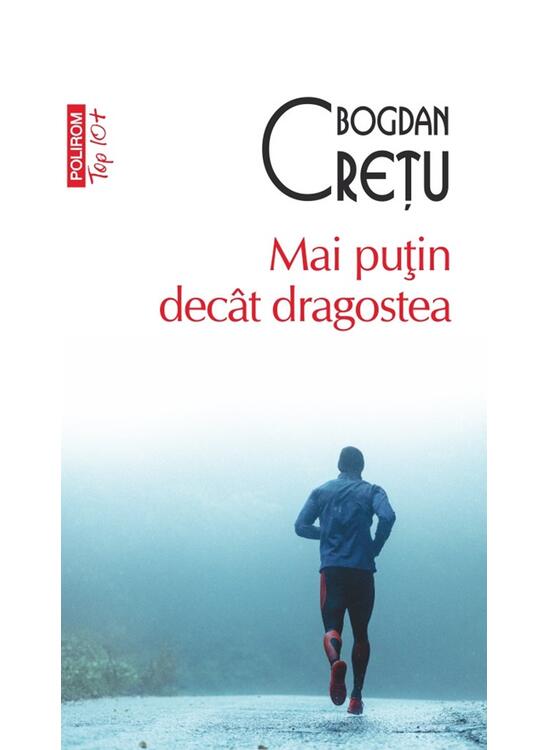 Copertă produs Mai puţin dec&acirc;t dragostea (Top 10+) - gallery big 1