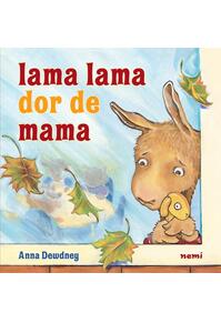 Copertă produs Lama Lama dor de mama