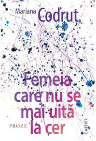 Copertă produs Femeia care nu se mai uită la cer