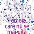 Copertă produs Femeia care nu se mai uită la cer - gallery small 