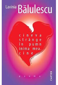 Copertă produs cineva str&acirc;nge &icirc;n pumn inima mea. cine