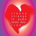 Copertă produs cineva str&acirc;nge &icirc;n pumn inima mea. cine - gallery small 