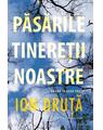 Copertă produs Păsările tinereții noastre - thumb 1
