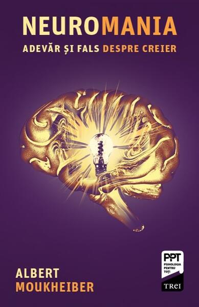 Neuromania - Paperback brosat - Albert Moukheiber - Trei