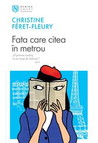 Copertă produs Fata care citea &icirc;n metrou