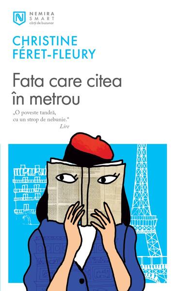 Fata care citea în metrou - Paperback brosat - Christine Féret-Fleury - Nemira