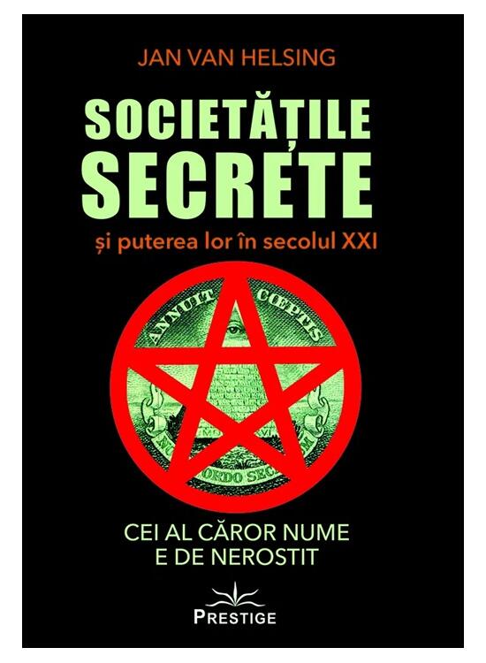 Copertă produs Societățile secrete și puterea lor &icirc;n secolul XXI - gallery big 1