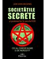 Copertă produs Societățile secrete și puterea lor &icirc;n secolul XXI - thumb 1