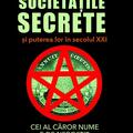 Copertă produs Societățile secrete și puterea lor &icirc;n secolul XXI - gallery small 