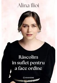 Copertă produs Răscolim &icirc;n suflet pentru a face ordine