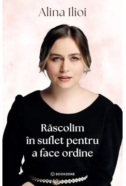 Copertă produs Răscolim &icirc;n suflet pentru a face ordine