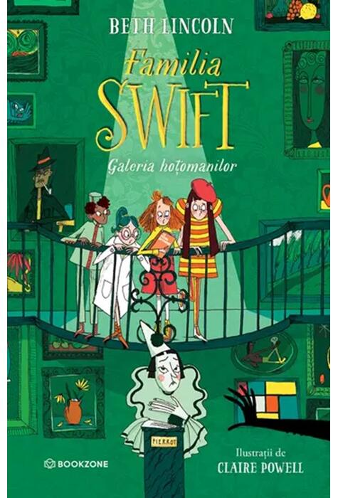 Copertă produs Familia Swift. Galeria hoțomanilor (Vol. 2)