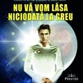 Copertă produs Nu vă vom lăsa niciodată la greu - gallery small 